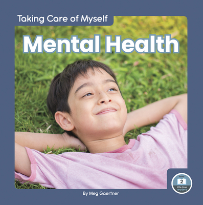 Mental Health By Meg Gaertner Cover Image