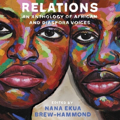 Relations: An Anthology of African and Diaspora Voices Cover Image