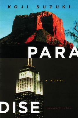 Paradise By Koji Suzuki, Tyran Grillo (Translated by) Cover Image