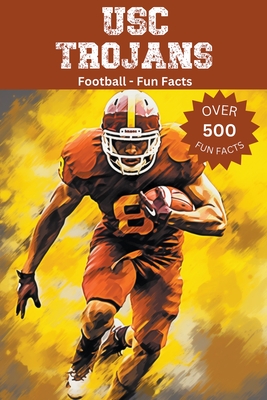 USC Trojans Football Fun Facts Cover Image