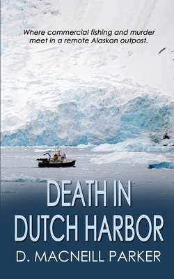 Death in Dutch Harbor