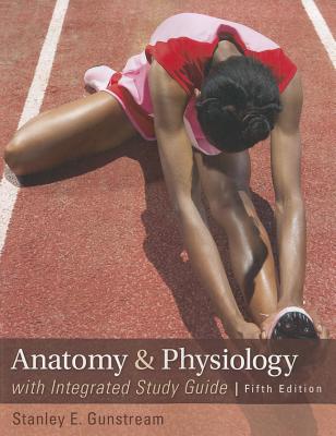 Anatomy & Physiology with Integrated Study Guide Cover Image
