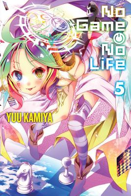 No Game No Life, Vol. 5 (light novel) Cover Image