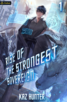 Rise of the Strongest Sovereign: A Post-Apocalyptic Litrpg Cover Image