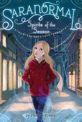 Spirits of the Season (Saranormal #4)