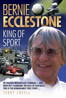 Bernie Ecclestone: King of Sport Cover Image