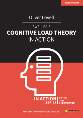 Sweller's Cognitive Load Theory in Action Cover Image