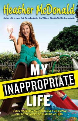 My Inappropriate Life Cover
