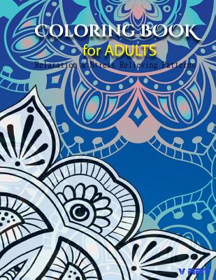 Stress Relief Coloring Book for Adults: 49 Mindfulness Stress Relieving  Coloring Book For Adults Relaxation