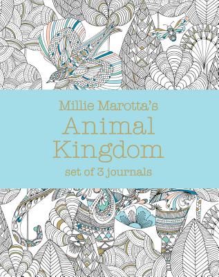 Millie Marotta's Animal Kingdom: Set of 3 Journals (Millie Marotta Adult Coloring Book)