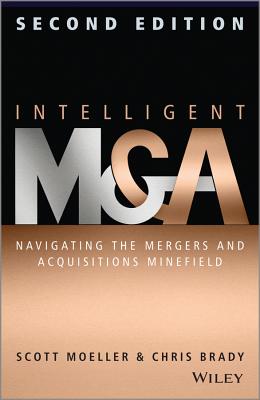 Intelligent M & a: Navigating the Mergers and Acquisitions Minefield Cover Image
