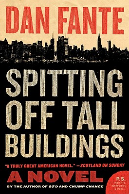 Spitting Off Tall Buildings: A Novel Cover Image