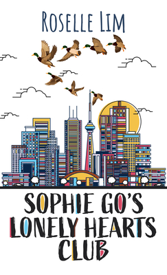 Sophie Go's Lonely Hearts Club By Roselle Lim Cover Image