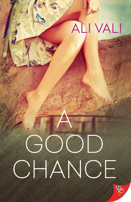 A Good Chance By Ali Vali Cover Image