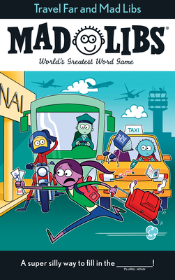 Travel Far and Mad Libs: World's Greatest Word Game Cover Image