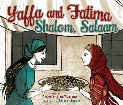 Yaffa and Fatima: Shalom, Salaam Cover Image