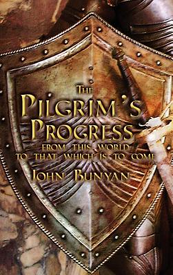 The Pilgrim's Progress: Both Parts and with Original Illustrations By John Bunyan, Frederick Barnard (Illustrator) Cover Image