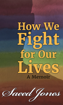 Cover for How We Fight for Our Lives