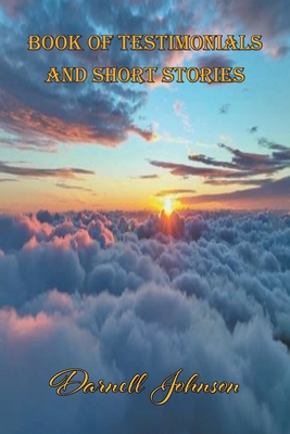 Book of Testimonials and Short Stories Cover Image