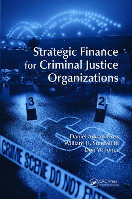 Cover for Strategic Finance for Criminal Justice Organizations