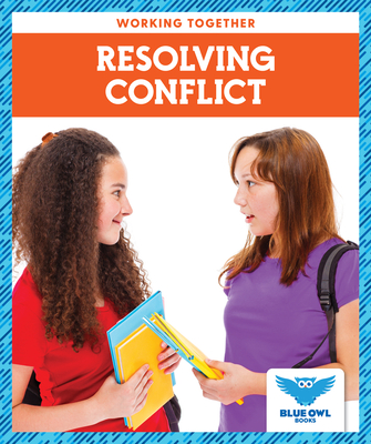 Resolving Conflict (Working Together) Cover Image