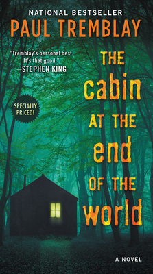 The Cabin at the End of the World: A Novel Cover Image