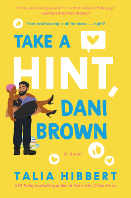 Take a Hint, Dani Brown: A Novel (The Brown Sisters #2) By Talia Hibbert Cover Image