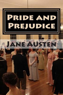 Pride and Prejudice: Complete