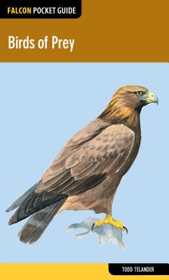 Birds of Prey (Falcon Pocket Guides)