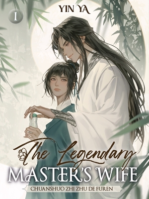 The Legendary Master’s Wife 1 Cover Image