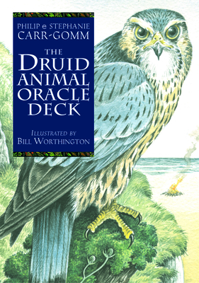 The Druid Animal Oracle Deck By Philip Carr-Gomm, Stephanie Carr-Gomm, Will Worthington (Illustrator) Cover Image