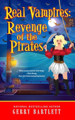 Cover for Real Vampires: Revenge of the Pirates