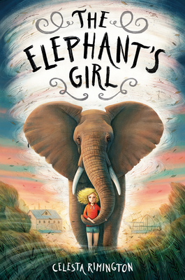 The Elephant's Girl By Celesta Rimington Cover Image