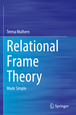 Relational Frame Theory: Made Simple Cover Image