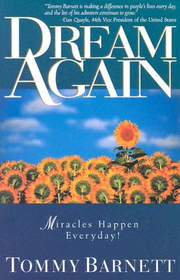 Dream Again: Miracles Happen Everyday Cover Image