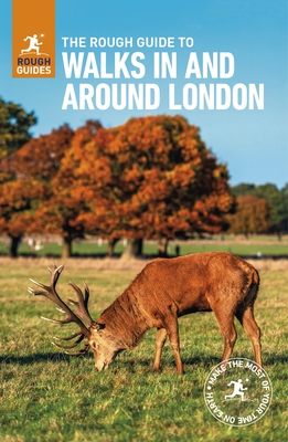 The Rough Guide to Walks in & Around London (Travel Guide with Free Ebook) (Rough Guides)