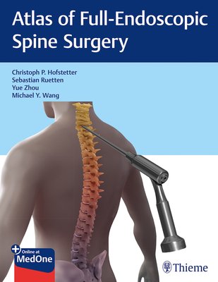 Atlas of Full-Endoscopic Spine Surgery Cover Image