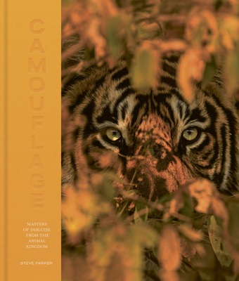Camouflage: 100 Masters of Disguise from the Animal Kingdom Cover Image