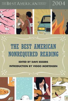 The Best American Nonrequired Reading 2004 Cover Image