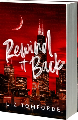 Rewind it Back (Author Edition) (Windy City #5)