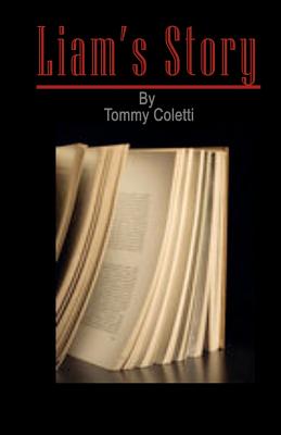Liam's Story By Tommy Coletti Cover Image