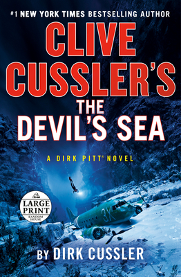 Clive Cussler's The Devil's Sea (Dirk Pitt Adventure #26) By Dirk Cussler Cover Image
