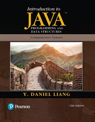 Introduction to Java Programming and Data Structures, Comprehensive Version Cover Image