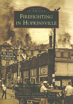 Firefighting in Hopkinsville (Images of America) Cover Image