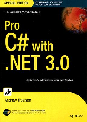 Pro C# with .Net 3.0 (Expert's Voice in .NET) Cover Image