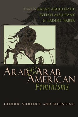 Cover for Arab & Arab American Feminisms