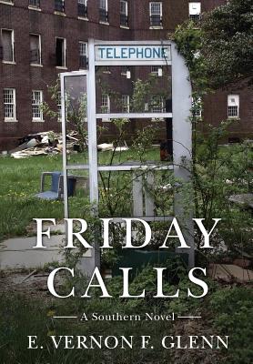 Friday Calls: A Southern Novel Cover Image