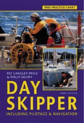 Day Skipper: Including Pilotage and Navigation Cover Image