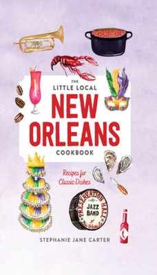 Little Local New Orleans Cookbook Cover Image