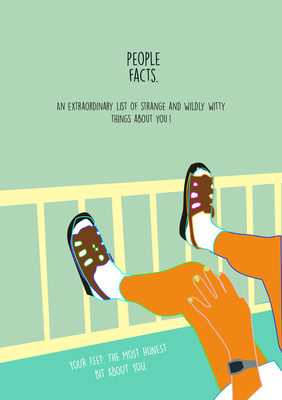 People Facts: An Extraordinary List of Strange and Wildly Witty Things About You By Julian Reale, Franziska Liebig Cover Image